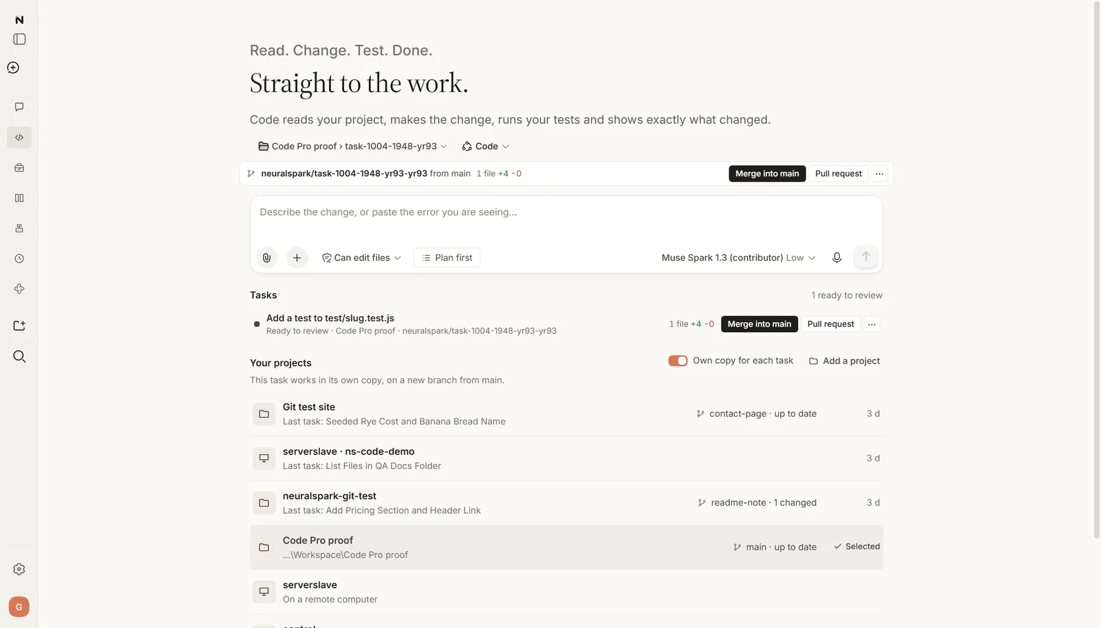 The Code home: a task ready to review with Merge into main and Pull request, the Own copy for each task switch, and your projects with their Git branches